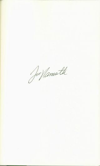 All the Way My Life in Four Quarters / Joe Namath 2019 1st ed Signed 236051 2