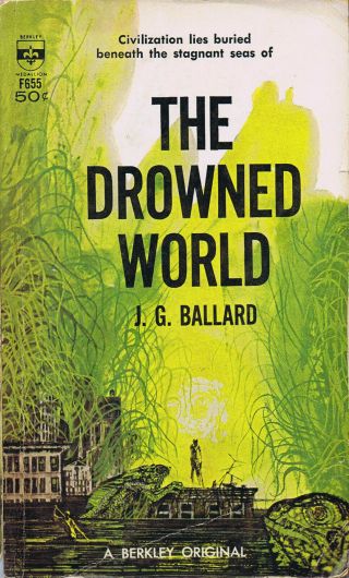 J.  G.  Ballard The Drowned World First Printing