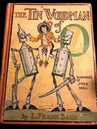 1918 “the Tin Woodman Of Oz” - Frank Baum