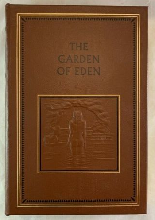 Easton Press Leather Ernest Hemingway The Garden Of Eden