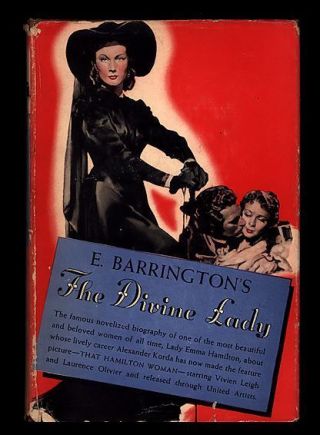 Vintage 1941 " The Divine Lady " Emma Hamilton Biography By E.  Barrington