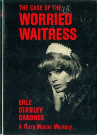 1966 The Case Of The Worried Waitress (perry Mason) Erle Stanley Gardner Hc Dj B
