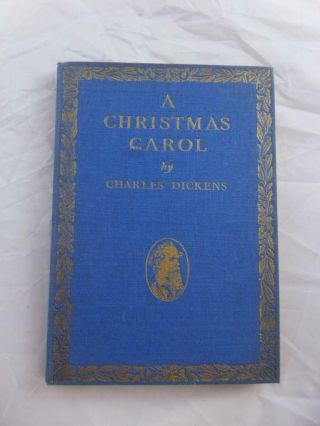 A Christmas Carol By Charles Dickens Hardback Illustrated By Gilbert Wilkinson