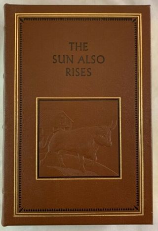 Easton Press Leather Ernest Hemingway The Sun Also Rises