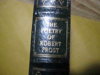 Easton Press - Poems Of Robert Frost - 100 Greatest Books Ever Written