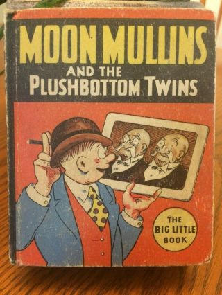 Vintage 1935 Moon Mullins And The Plushbottom Twins Big Little Book