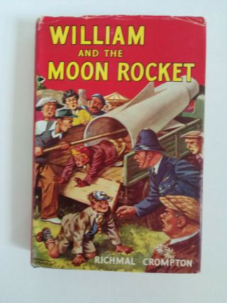 1954 William And The Moon Rocket / Richmal Crompton Hb Dw 1st