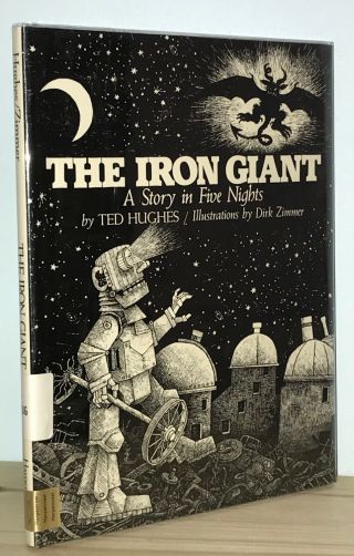 Ted Hughes / Dirk Zimmer - The Iron Giant - 1st 1st - Basis For Film - Nr