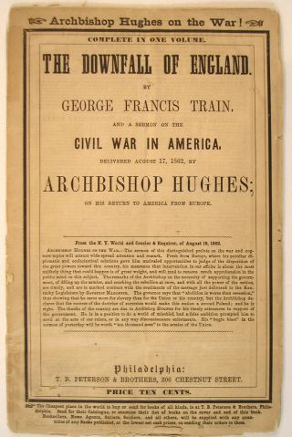 1862 George Francis Train,  Downfall Of England,  And Hughes,  Civil War In America