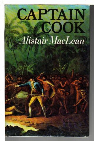 Alistair Maclean Captain Cook Illustrated Hawaii And Pacific 1972 First Edition