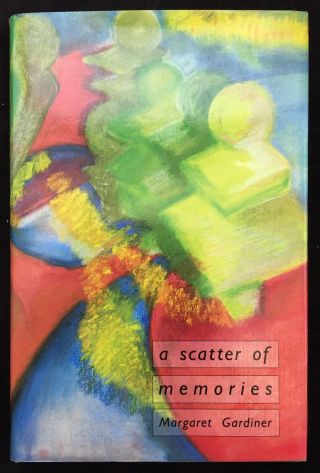 Margaret Gardiner " A Scatter Of Memories " Signed Autobiography
