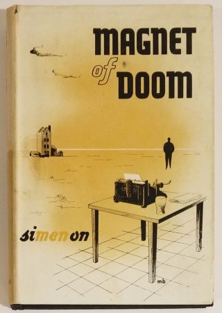 George Simenon / Magnet Of Doom First Uk Edition / First Printing.  1948
