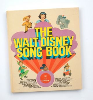 The Walt Disney Song Book Vintage 1970s Songbook A Golden Press Kid Music 1974