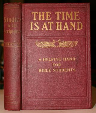 1912 The Time Is At Hand Studies In The Scriptures Wing Globe Watchtower Jehovah