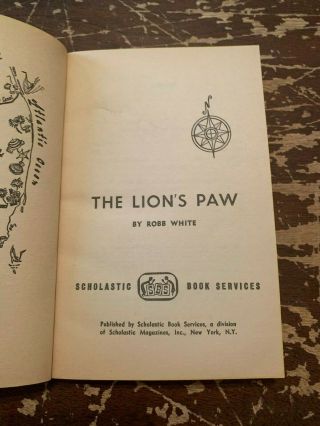 1968 The Lion ' s Paw by Robb White Scholastic 6th Printing 2