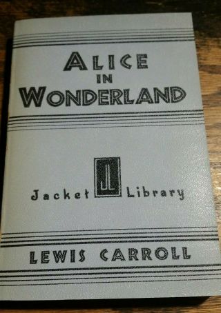Alice In Wonderland 1932 Lewis Carroll Jacket Library Intro By Eleanor Roosevelt