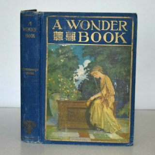 A Wonder Book For Girls & Boys Windermere Series Illustrated Nathaniel Hawthorne