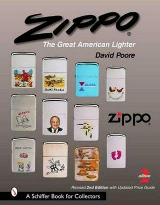 Zippo: The Great American Lighter By David Poore (english) Hardcover Book S