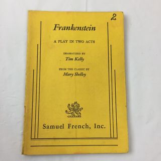 Frankenstein A Play Dramatized Tim Kelly Samuel French 1st Edition 1974
