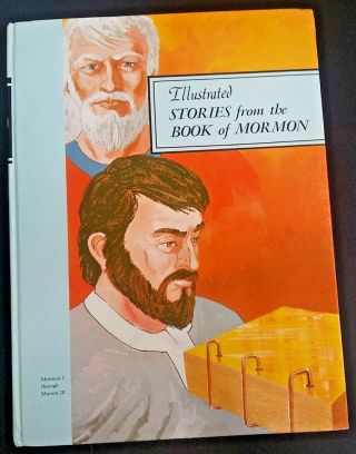 Illustrated Stories From The Book Of Mormon First Edition - Book 16 Circa 1972