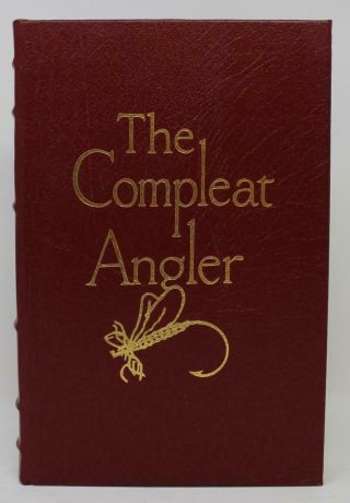 Easton Press The Compleat Angler By Izaak Walton - Famous Editions