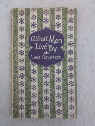 Leo Tolstoy What Men Live By Illustrated By Jeff Hill Peter Pauper Press