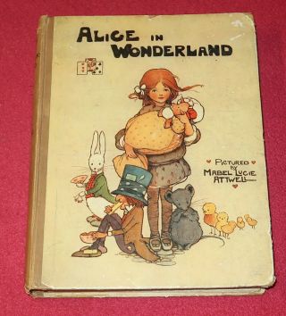 Alice In Wonderland Lewis Carroll 12 Mabel Lucie Attwell Colour Plates