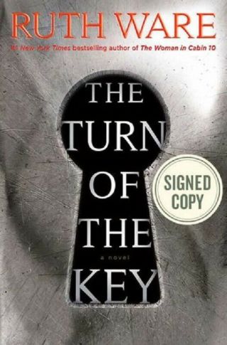 The Turn Of The Key By Ruth Ware Signed Book First Edition 1st Hardcover