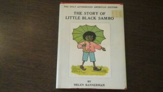 The Story Of Little Black Sambo Hb/dj Only Authorized Us Ed.  Helen Bannerman