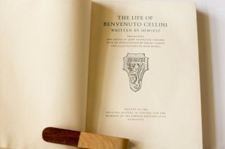 printed in Verona THE LIFE OF BENVENUTO CELLINI 1937 Limited Editions Club LEC 5