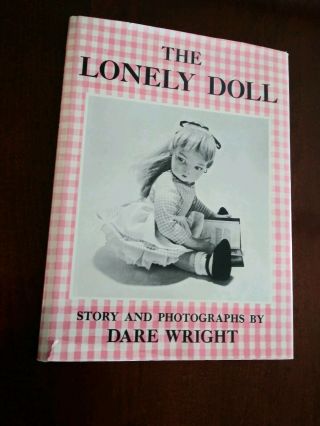 The Lonely Doll Dare Wright 1957 Children 