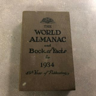 The World Almanac And Book Of Facts For 1934