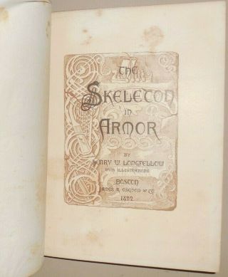 The Skeleton in Armor - Henry W.  Longfellow,  1877,  very good 2