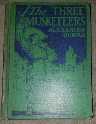 The Three Musketeers Alexander Dumas Hardcover 1931 John C.  Winston Co.