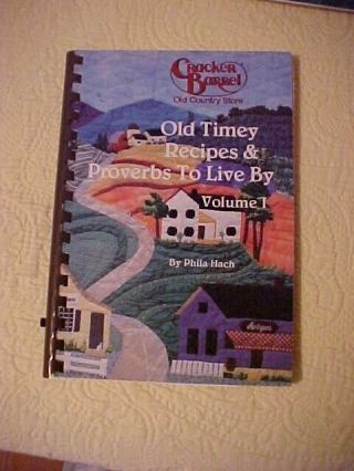 Cracker Barrel Old Country Store Old Timey Recipes Proverbs Vol I 1983 Cookbook