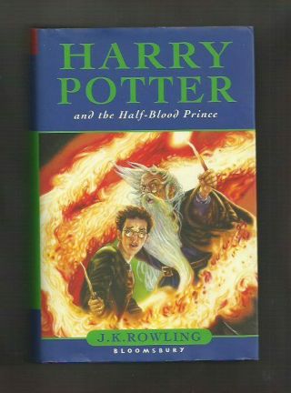 J.  K.  Rowling Harry Potter & Half - Blood Prince True Hc First Edition In Dj Vf/vf