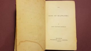 Henry Wadsworth Longfellow The Song of Hiawatha 1856 1st Ed 20th Thous Printing 8