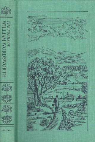The Poems Of William Wordsworth [heritage Press]