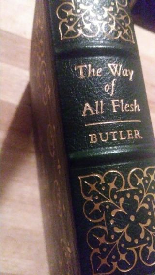 The Way Of All Flesh By Samuel Butler,  Easton Press Leather - 100 Greatest Books