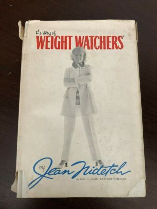 The Story Of Weight Watchers By Jean Nidetch - W/w Twentyfirst Corporation