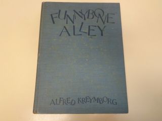 Funnybone Alley By Alfred Kreymborg 1927 Boris Artzybasheff Illustrated