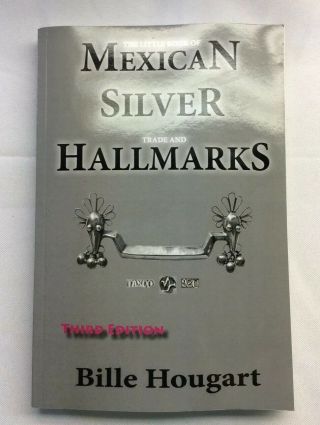 The Little Book Of Mexican Silver Trade And Hallmarks Paperback C2c