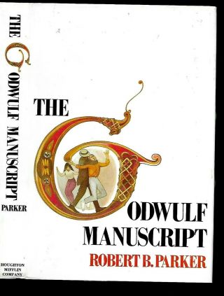 The Godwulf Manuscript By Robert B.  Parker Hard Cover 1974 1st Spencer Mystery