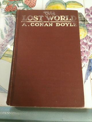 Arthur Conan Doyle " The Lost World " 1912 Hardcover A.  L.  Burt