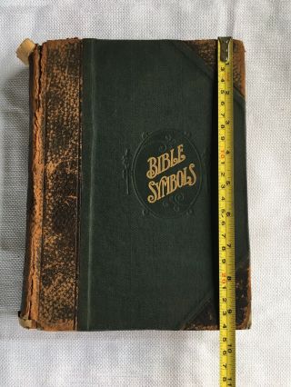 Vintage Book,  1908,  Bible Symbols