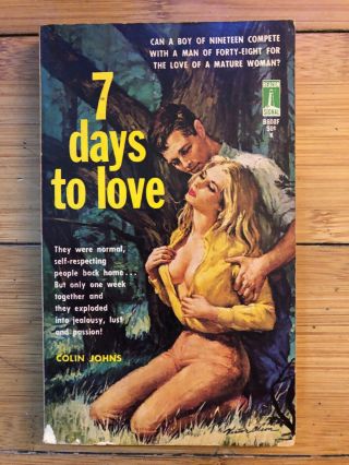 7 Days To Love - Colin Johns 1963 Beacon B608f Ppbk Ex - Pulp Erotica