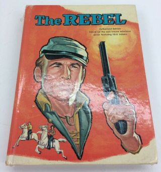 Vintage Book The Rebel Nick Adams Tv - 1961 Authorized Tv Edition