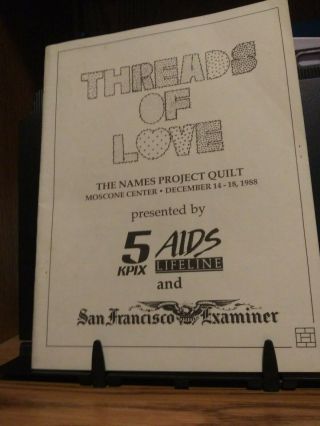 1988 " Threads Of Love " The Names Project Quilt By Cleve Jones Early Aids Lit.