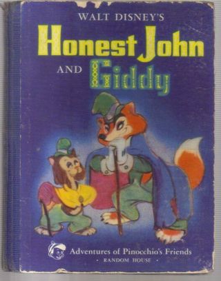Disney.  2 Hardback Books.  Pinocchio’s Friends.  Honest John &giddy.  Figaro&cleo.