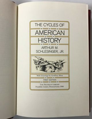 Signed/1st Edition Arthur M.  Schlesinger The Cycles of American History 1986 3